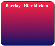   Barclay - Hier klicken